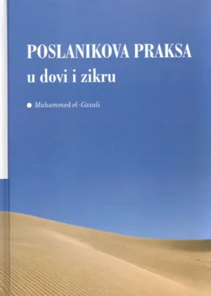 poslanikova praksa u dovi i zikru muhamed el gazali