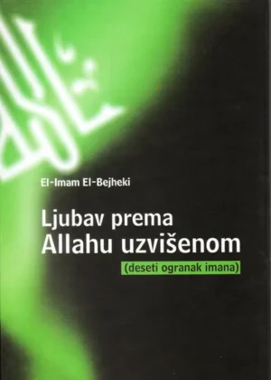 Ljubav prema Allahu uzvišenom